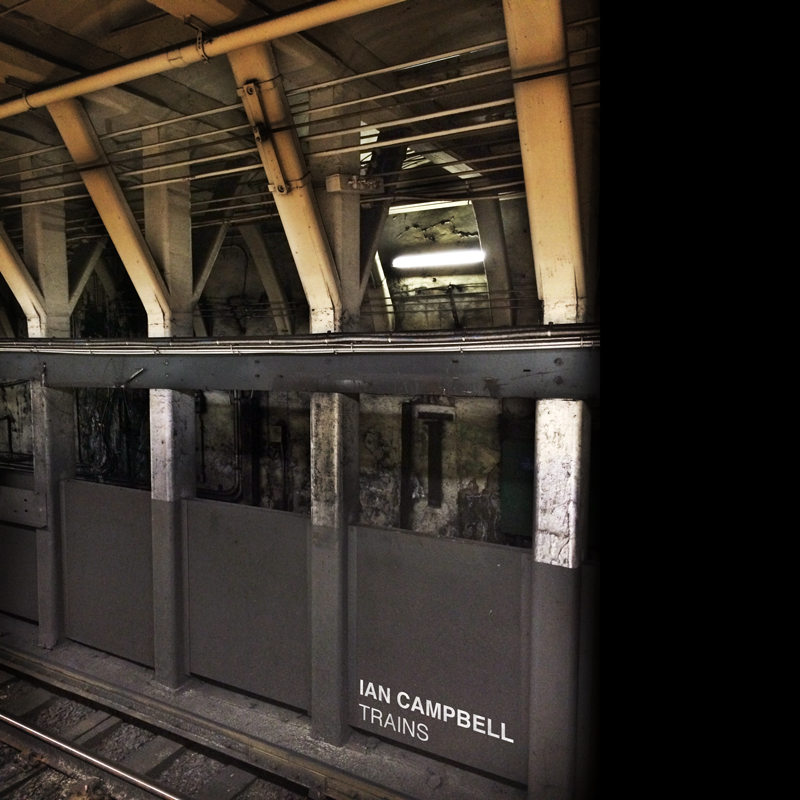 Ian Campbell - Trains